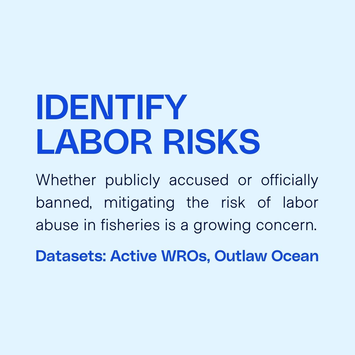 Identify Labor Risks